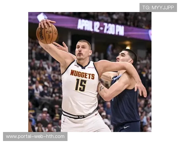 掘金122-116险胜灰熊，约基奇三双表现助球队稳固西部第三